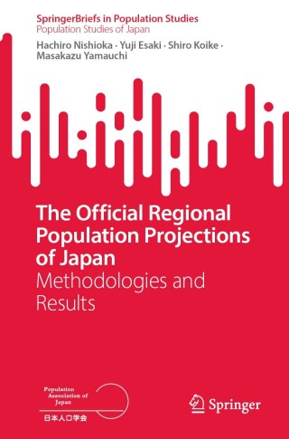 The Official Regional Population Projections of Japan