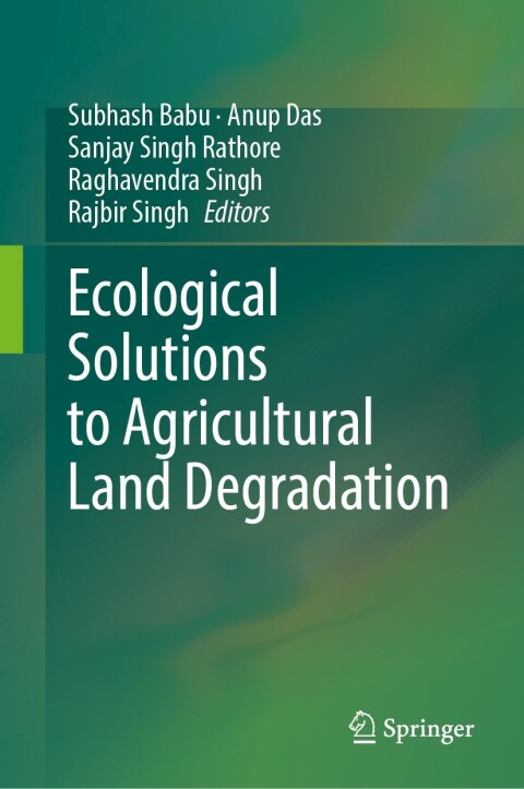 Cover image for book Ecological Solutions to Agricultural Land Degradation