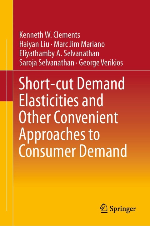 Cover image for book Short-cut Demand Elasticities and Other Convenient Approaches to Consumer Demand