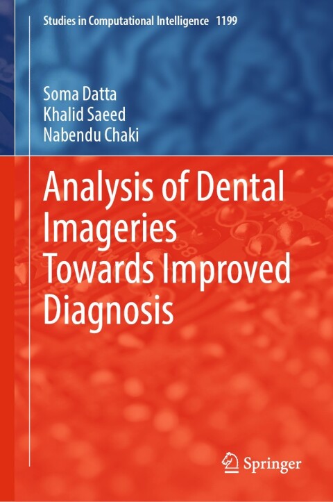 Analysis of Dental Imageries Towards Improved Diagnosis 