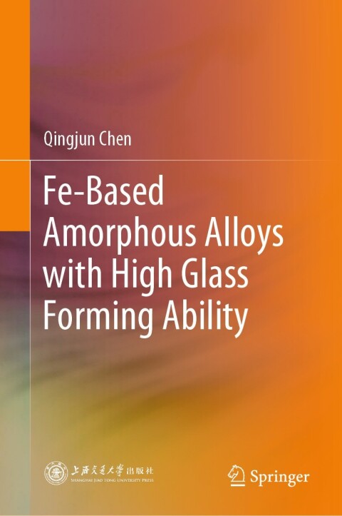 Cover image for book Fe-Based Amorphous Alloys with High Glass Forming Ability