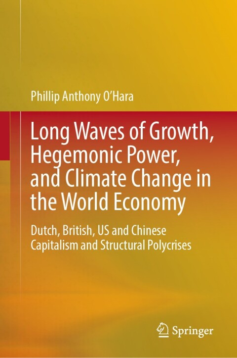 Cover image for book Long Waves of Growth, Hegemonic Power, and Climate Change in the World Economy