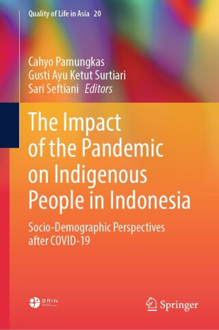 The Impact of the Pandemic on Indigenous People in Indonesia