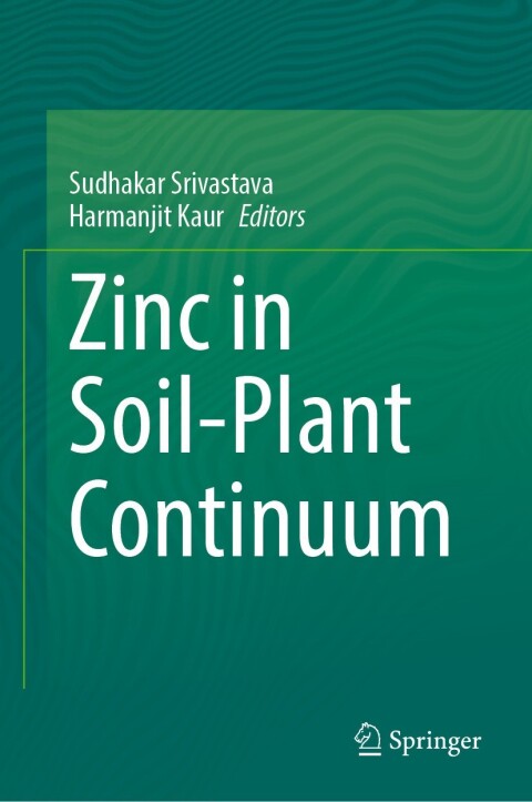 Cover image for book Zinc in Soil-Plant Continuum