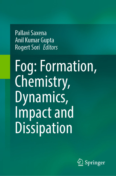 Cover image for book Fog: Formation, Chemistry, Dynamics, Impact and Dissipation