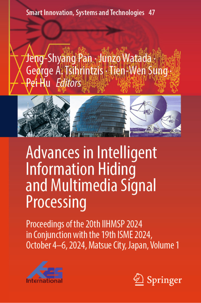 Advances in Intelligent Information Hiding and Multimedia Signal Processing
