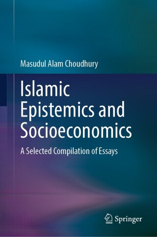 Islamic Epistemics and Socioeconomics