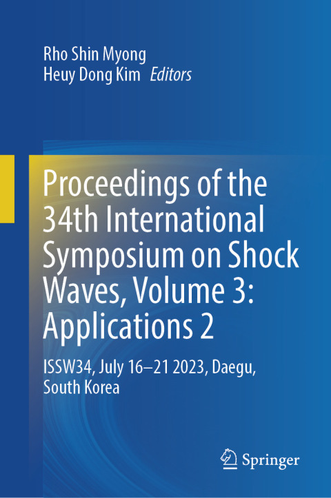 Cover image for book Proceedings of the 34th International Symposium on Shock Waves, Volume 3: Applications 2