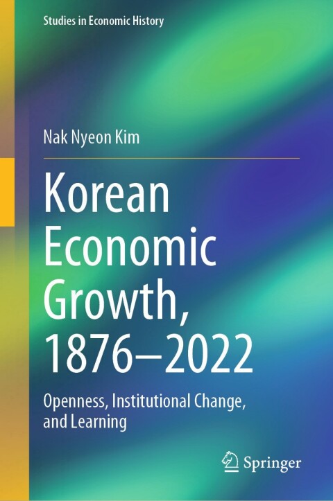 Cover image for book Korean Economic Growth, 1876 - 2022