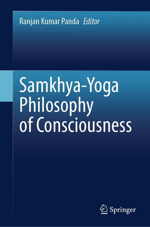 Cover image for book Samkhya-Yoga Philosophy of Consciousness