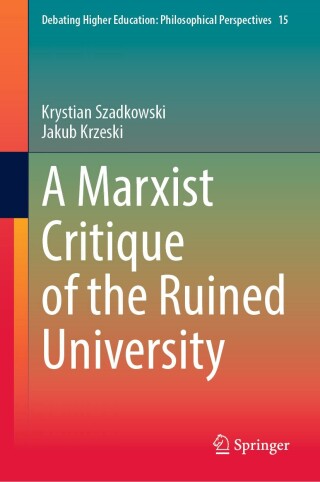 A Marxist Critique of the Ruined University