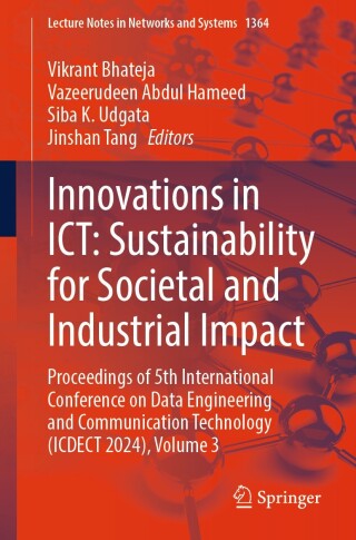 Innovations in ICT: Sustainability for Societal and Industrial Impact