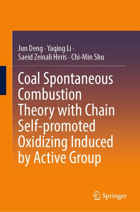 Coal Spontaneous Combustion Theory with Chain Self-promoted Oxidizing Induced by Active Group 