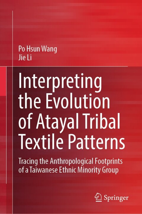 Interpreting the Evolution of Atayal Tribal Textile Patterns 