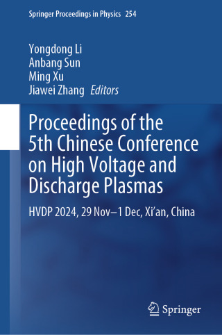 Proceedings of the 5th Chinese Conference on High Voltage and Discharge Plasmas
