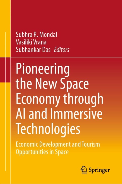 Cover image for book Pioneering the New Space Economy through AI and Immersive Technologies