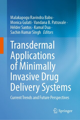 Transdermal Applications of Minimally Invasive Drug Delivery Systems
