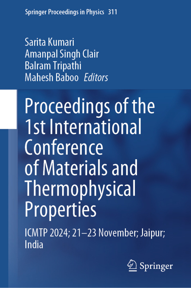 Proceedings of the 1st International Conference on Materials and Thermophysical Properties