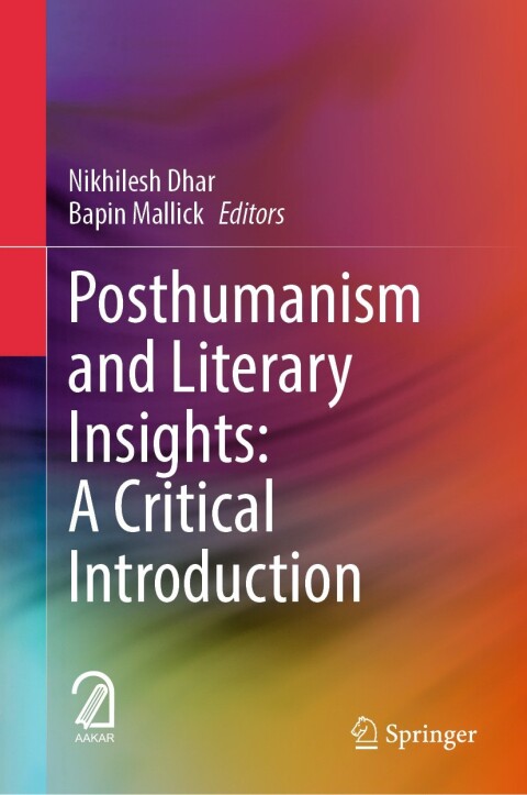 Cover image for book Posthumanism and Literary Insights: A Critical Introduction