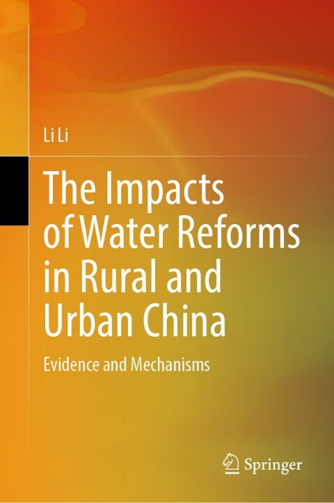 Cover image for book The Impacts of&nbsp;Water Reforms in Rural&nbsp;and Urban China