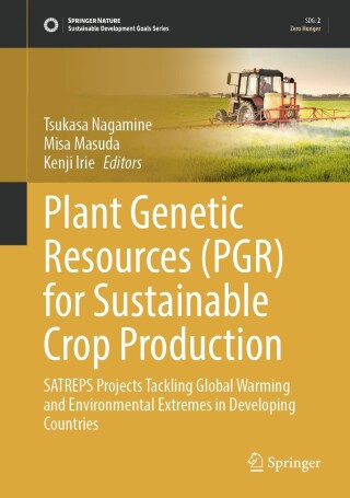 Plant Genetic Resources (PGR) for Sustainable Crop Production