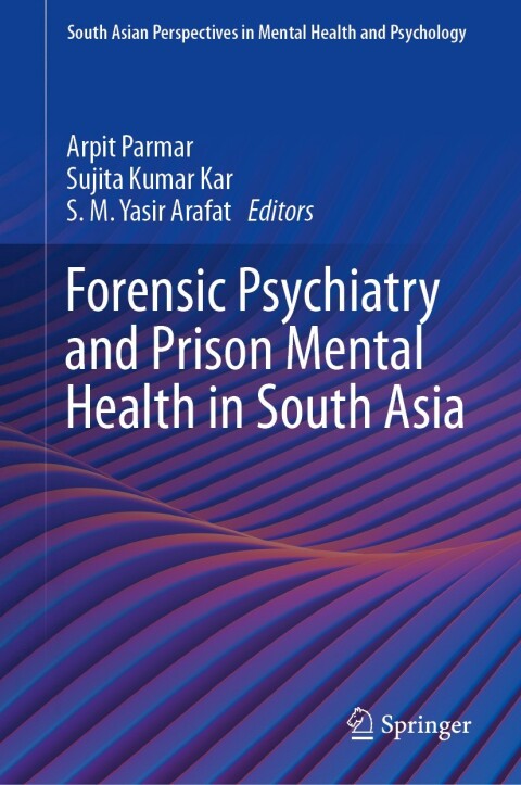 Cover image for book Forensic Psychiatry and Prison Mental Health in South Asia