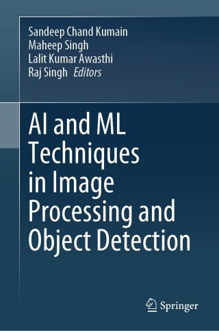 AI and ML Techniques in Image Processing and Object Detection