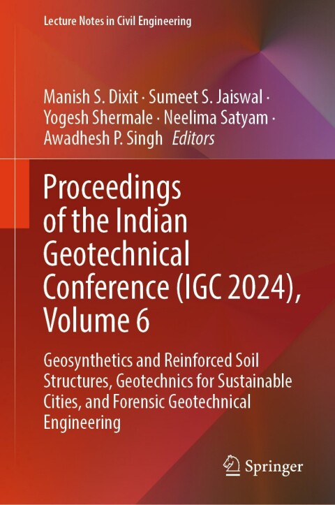 Cover image for book Proceedings of the Indian Geotechnical Conference (IGC 2024), Volume 6
