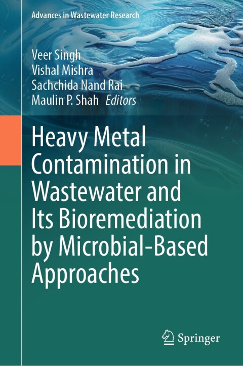 Cover image for book Heavy Metal Contamination in Wastewater and Its Bioremediation by Microbial-Based Approaches
