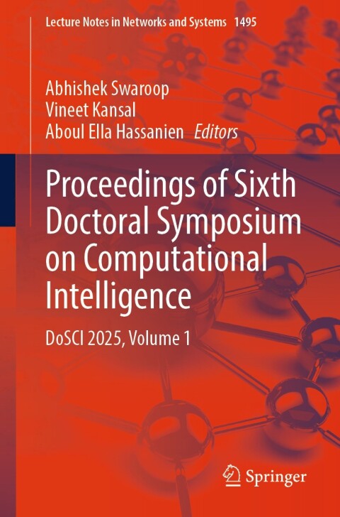 Cover image for book Proceedings of Sixth Doctoral Symposium on Computational Intelligence