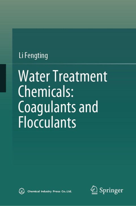 Cover image for book Water Treatment Chemicals: Coagulants and Flocculants