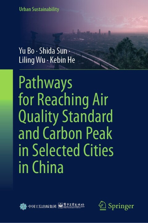 Cover image for book Pathways for Reaching Air Quality Standard and Carbon Peak in Selected Cities in China