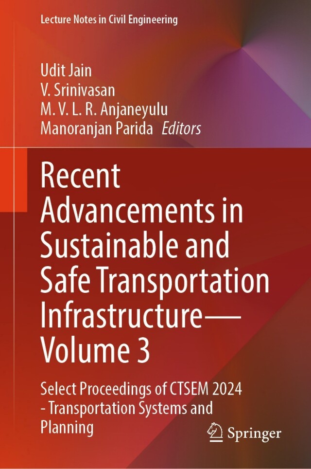 Recent Advancements in Sustainable and Safe Transportation Infrastructure — Volume 3