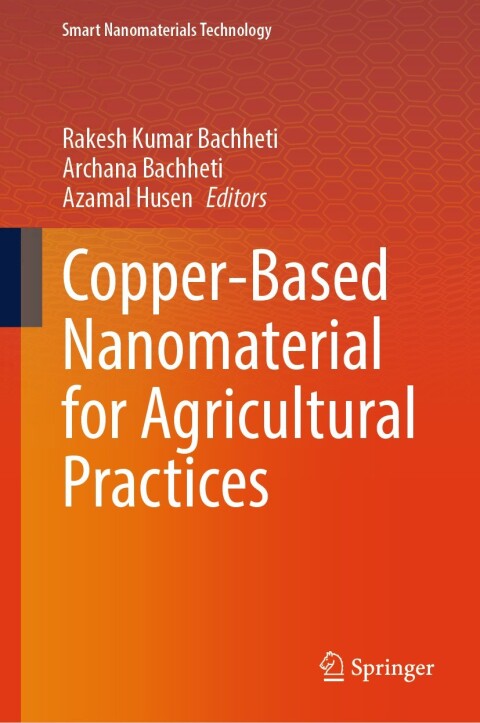 Cover image for book Copper-Based Nanomaterial for Agricultural Practices
