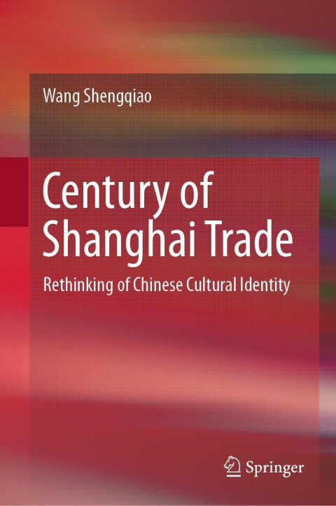 Cover image for book Century of Shanghai Trade