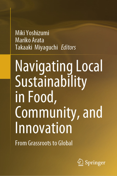 Cover image for book Navigating Local Sustainability in Food, Community, and Innovation