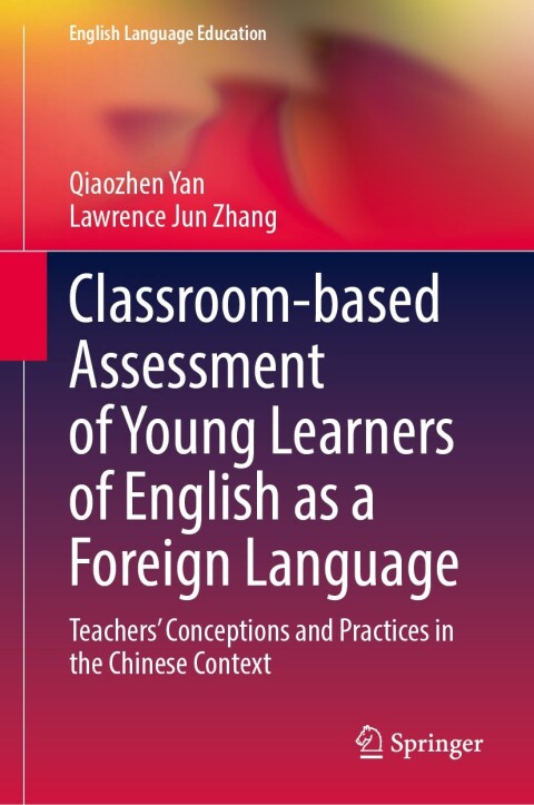 Cover image for book Classroom-based Assessment of Young Learners of English as a Foreign Language