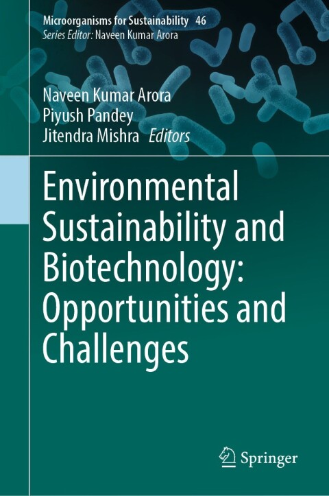 Cover image for book Environmental Sustainability and Biotechnology: Opportunities and Challenges