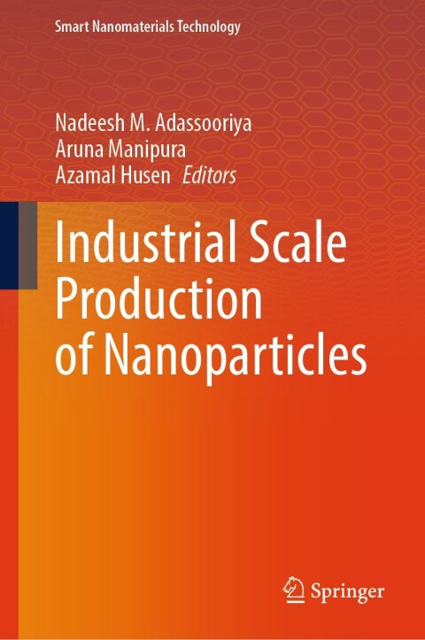 Cover image for book Industrial Scale Production of Nanoparticles