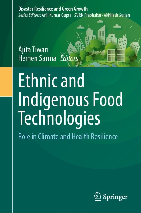 Cover image for book Ethnic and Indigenous Food Technologies