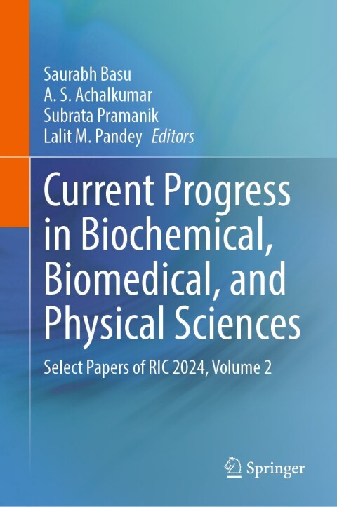 Cover image for book Current Progress in Biochemical, Biomedical, and Physical Sciences