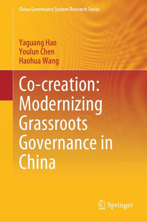 Cover image for book Co-creation: Modernizing Grassroots Governance in China
