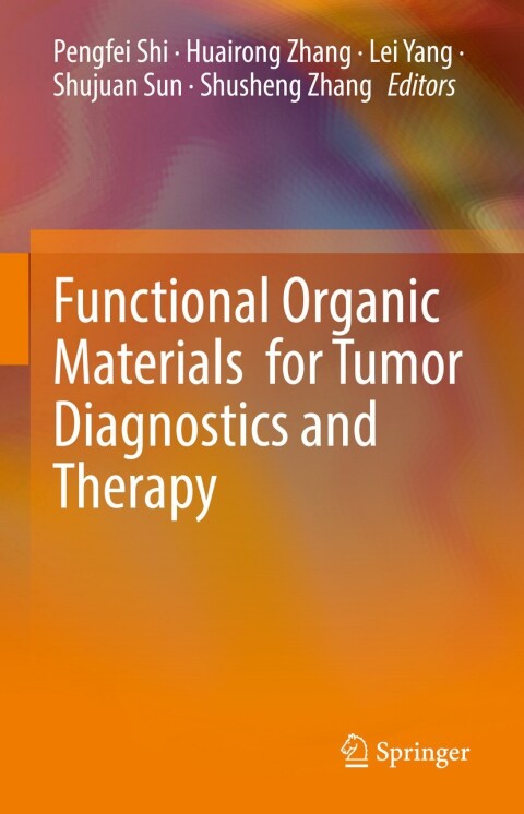 Cover image for book Functional Organic Materials for Tumor Diagnostics and Therapy