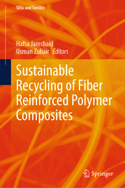 Cover image for book Sustainable Recycling of Fiber Reinforced Polymer Composites