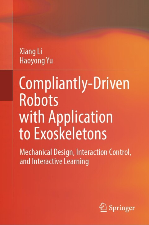 Cover image for book Compliantly-Driven Robots with Application to Exoskeletons