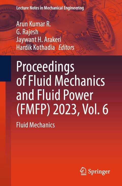 Cover image for book Proceedings of Fluid Mechanics and Fluid Power (FMFP) 2023, Vol. 6