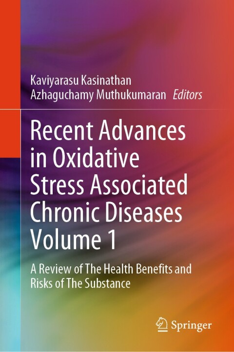 Cover image for book Recent Advances in Oxidative Stress Associated Chronic Diseases Volume 1