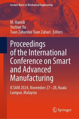 Proceedings of the International Conference on Smart and Advanced Manufacturing