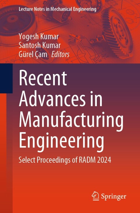 Cover image for book Recent Advances in Manufacturing Engineering