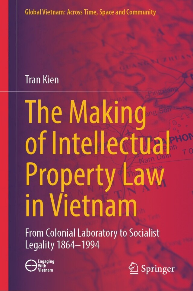 The Making of Intellectual Property Law in Vietnam